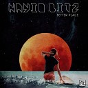 Nayio Bitz - Better Place Original Mix