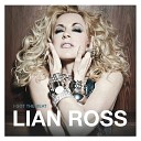 Lian Ross - Say You Never