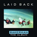 Bakerman Extended Mix - Laidback