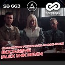 Clean Bandit feat Sean Paul and Anne - Rockabye Alex Shik Remix