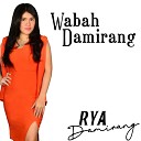 Rya Damirang - Wabah Damirang