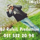 DJ RafaiL Production iMisLi - Manaf Agayev Metanet Esedova Q