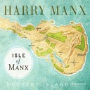 Harry Manx - True To Yourself