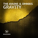 The Avains Omniks - Gravity Extended Mix
