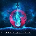 Word of Life - In Silence I Swore