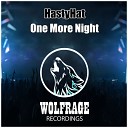HastyHat - One More Night Original Mix