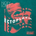 Noey Lopez - Forma Fri a Original Mix