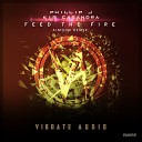 Phillip J feat Kim Casandra - Feed The Fire Aimoon Extended Remix