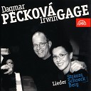 Dagmar Peckov Irwin Gage - 5 Lieder nach Gedichten von Ludwig Uhland Op 47 TrV 200 No 2 Des Dichters…
