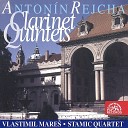 Stamic Quartet Vlastimil Mare - Quintet for Clarinet and Strings in B Flat Major Op 89 II…