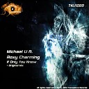 Michael Li feat Roxy Charming - If Only You Knew Original Mix