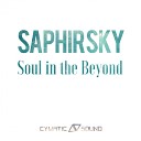 Saphirsky - Soul In The Beyond Original Mix