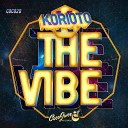 Korioto - The Vibe Korioto Oldskoolder Remix