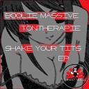 Boolie Massive Tontherapie - Just Do It Original Mix