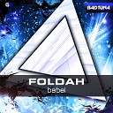 Foldah - Babel Radio Edit