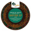 Beekay Deep - State of Mind Original Mix