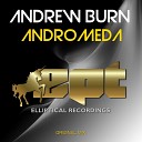 Andrew Burn - Andromeda Original Mix