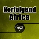 Norfolgend - Africa Original Mix
