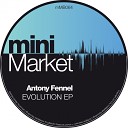 Antony Fennel - I Am Ready Original Mix