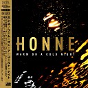 HONNE - One at a Time Please