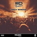 3D Nation - Party Banger Original Mix