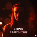 Low5 - Close To You Original Mix