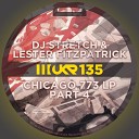 Lester Fitzpatrick - Not The Same Lester Fitzpatrick IDGAF Mix