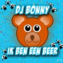 DJ Bonny - Ik Ben Een Beer Original Mix