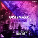Graymaxx - Bring It Back Original Mix
