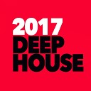 2017 Deep House - Sexy Mood Original Mix