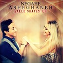 Saeed Shayesteh - Negahe Asheghaneh Original Mix