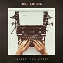 Logic Olivia - Now and Always