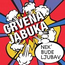 Crvena Jabuka Neverne Bebe - Ovo Je Kraj