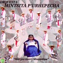 Orquesta Mintsita Pur pecha - Urapicho Anapu TsitsiKi
