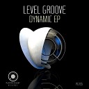 Level Groove - Dynamic