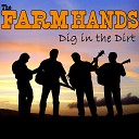 The Farm Hands - All the Way Home