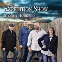 The Expedition Show - Gotta Travel On
