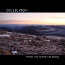 Dave Luxton - If the Sun Fades Away