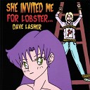 Dave Lasher - Live Fast Die Drunk