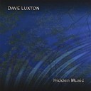 Dave Luxton - Dream Upon a Distant Star