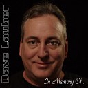 Dave Lauber - In Memory of