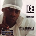 Ice MC - It s A Miracle Jakka Mix