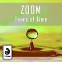 Zoom - Tears Of Time (Album Mix)