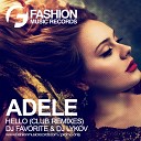 Adele - Hello DJ Favorite DJ Lykov Radio Edit
