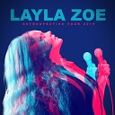 Layla Zoe - Black Oil Live