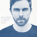 Bastien Lanza - Un coin tranquille
