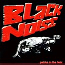 Black Noise - Fire