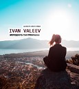 Ivan Valeev - Молодость так прекрасна Aleksuyk Beats…