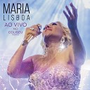 Maria Lisboa feat K ssio - A L grima Ao Vivo