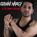 Gianni Narcy - Si te perdo ancora